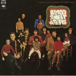 Blood, Sweat And Tears Child Is Father To The Man Vinyl LP