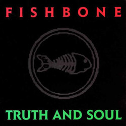 Fishbone Truth and Soul Vinyl LP