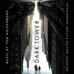 Tom Holkenborg The Dark Tower (Original Motion Picture Soundtrack)