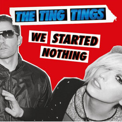 Ting Tings We Started Nothing Vinyl LP