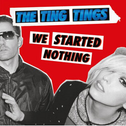 Ting Tings We Started Nothing Vinyl LP