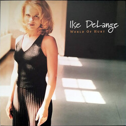 Ilse DeLange World Of Hurt Vinyl LP