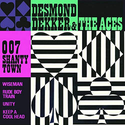 Desmond Dekker & The Aces 007 Shanty Town Vinyl LP