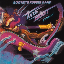 Bootsy's Rubber Band This Boot Is Made For Fonk-N VINYL LP Col