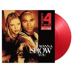 Twenty 4 Seven I Wanna Show You =30th Ann= VINYL LP Coloured