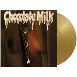 Chocolate Milk Chocolate Milk VINYL LP Gold Coloured