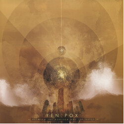 Yen Pox Between The Horizon And The Abyss Vinyl 2 LP