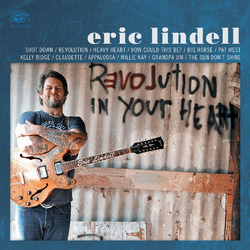 Eric Lindell Revolution In Your Heart Vinyl LP
