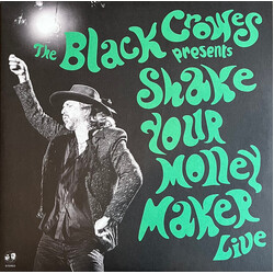 The Black Crowes Presents Shake Your Money Maker Live Vinyl 2 LP