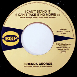 Brenda George I Can't Stand It (I Can't Take It No More) / What You See Is What You're Gonna Get Vinyl