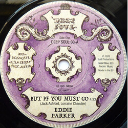 Eddie Parker (2) / Debbie Taylor / The Hesitations But If You Must Go / All That I Have Vinyl