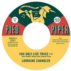 Chandler  Lorraine/Pied P 7-You Only Live.. Vinyl