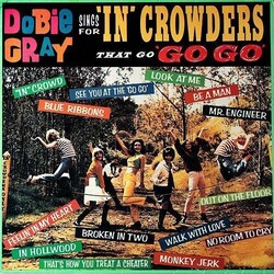 Dobie Gray Sings For "In" Crowders That Go "Go-Go" Vinyl LP
