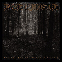 Behemoth And The Forests Dream Eternally 2 X 12" Vinyl Album LP