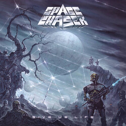Space Chaser Give Us Life Vinyl LP