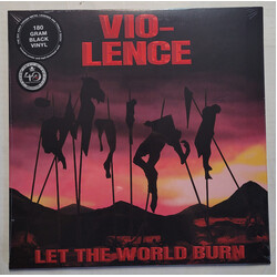 Vio-Lence Let The World Burn