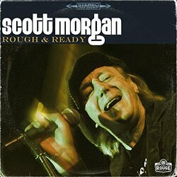 Scott Morgan Rough & Ready Vinyl LP