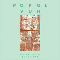Popol Vuh Agape-Agape / Love-Love Vinyl LP