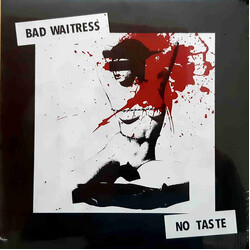 Bad Waitress No Taste Vinyl LP