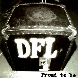 Dead Fucking Last Proud To Be Vinyl LP