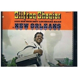 Clifton Chenier In New Orleans Vinyl