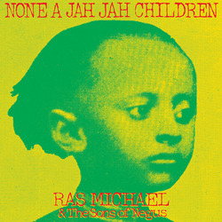 Michael  Ras & The Sons O None A Jah Jah Children Vinyl