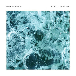 Boy & Bear Limit Of Love Vinyl LP