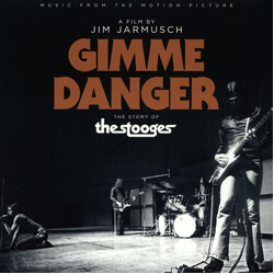 The Stooges Gimme Danger (Music From The Motion Picture) Vinyl LP