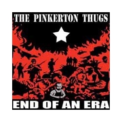 Pinkerton Thugs End Of An Era - Coloured - Vinyl