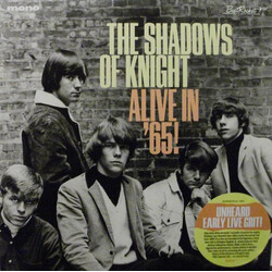 The Shadows Of Knight Alive In '65!