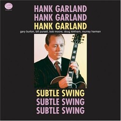 Hank Garland Subtle Swing -Hq- Vinyl