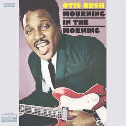 Otis Rush Mourning In The Morning Vinyl LP