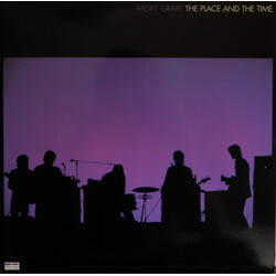 Moby Grape The Place And The Time