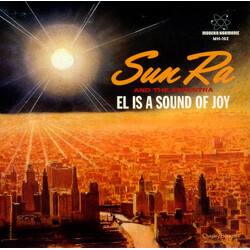 The Sun Ra Arkestra El Is A Sound Of Joy Vinyl