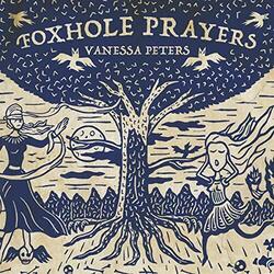 Vanessa Peters Foxhole Prayers Vinyl LP