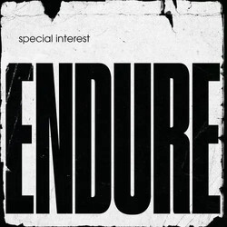 Special Interest (2) Endure Vinyl LP