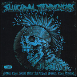 Suicidal Tendencies Still Cyco Punk After All These Years Vinyl LP