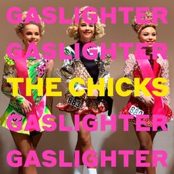 Dixie Chicks Gaslighter Vinyl LP