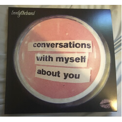 lovelytheband Conversations With Myself About You