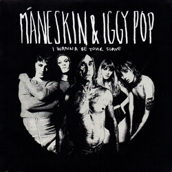Måneskin / Iggy Pop I Wanna Be Your Slave