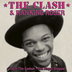 The Clash / Ranking Roger Rock The Casbah • Red Angel Dragnet Vinyl