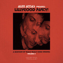 Alex Attias LillyGood Party! Volume 2 (A Selection Of Really Really Good Grooves) Vinyl