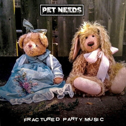 Pet Needs Fractured Party Music
