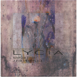 Lycia Simpler Times / A Far Away Place