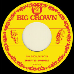 Sunny & The Sunliners Smile Now, Cry Later Vinyl