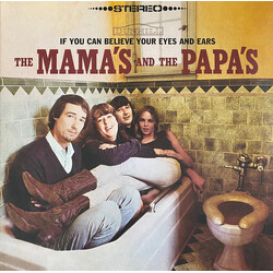 The Mamas & The Papas If You Can Believe Your Eyes And Ears Vinyl LP