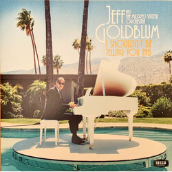 Jeff Goldblum / The Mildred Snitzer Orchestra I Shouldn't Be Telling You This Vinyl LP