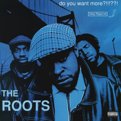 The Roots Do You Want More?!!!??! Vinyl 2 LP