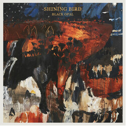 Shining Bird Black Opal Vinyl LP