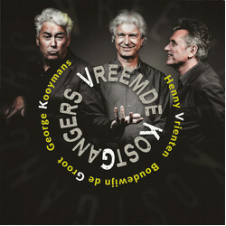 Vreemde Kostgangers / Henny Vrienten / George Kooymans / Boudewijn de Groot Vreemde Kostgangers Vinyl LP